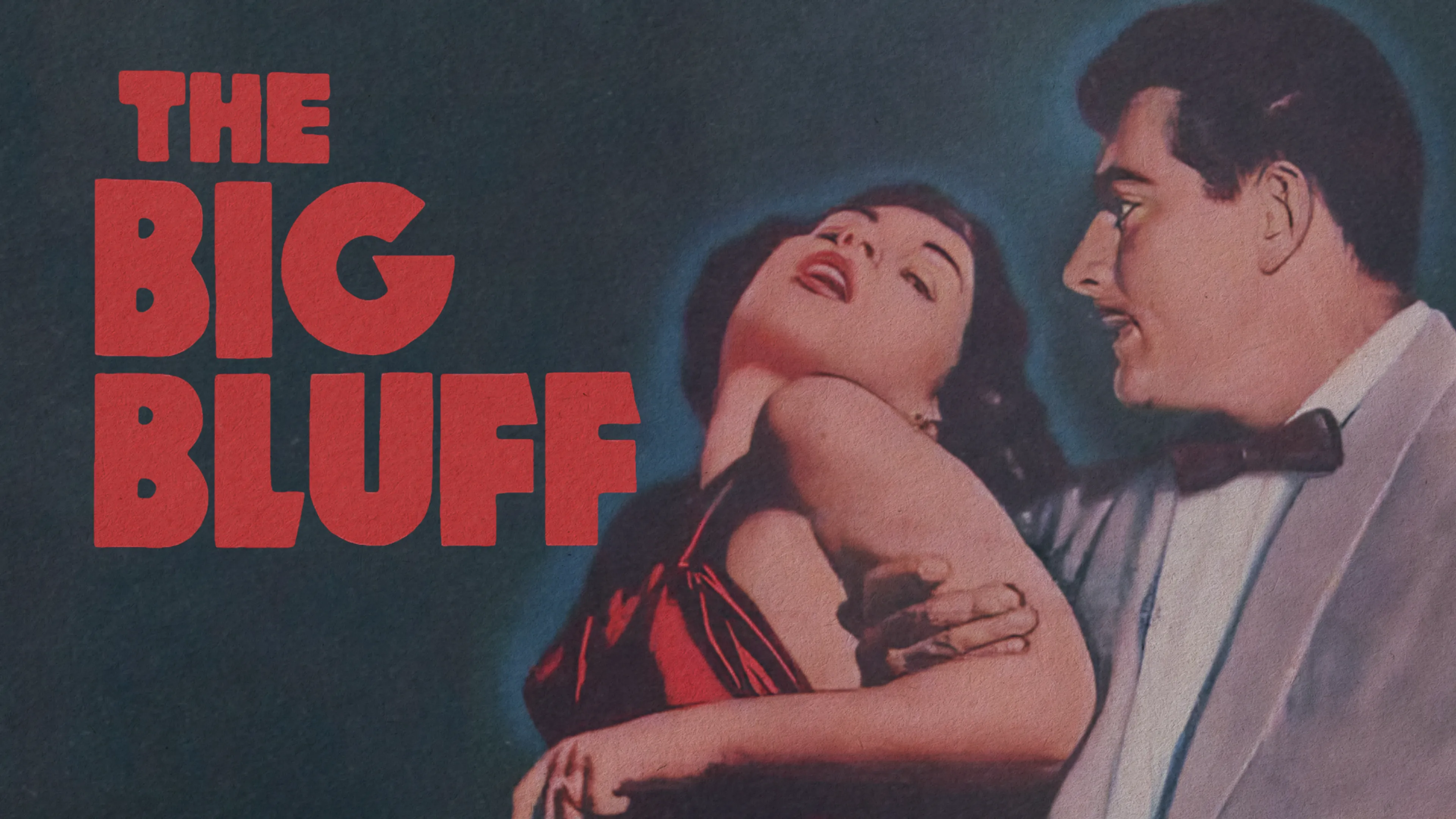 The Big Bluff poster